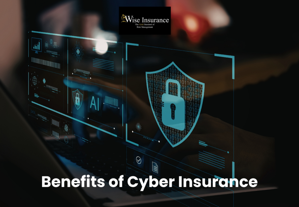 Benefits of Cyber Insurance 